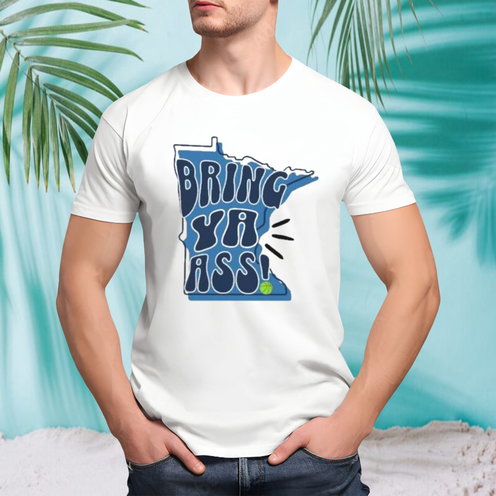 Official Timberwolves Bring Ya Ass 2024 Playoff shirt