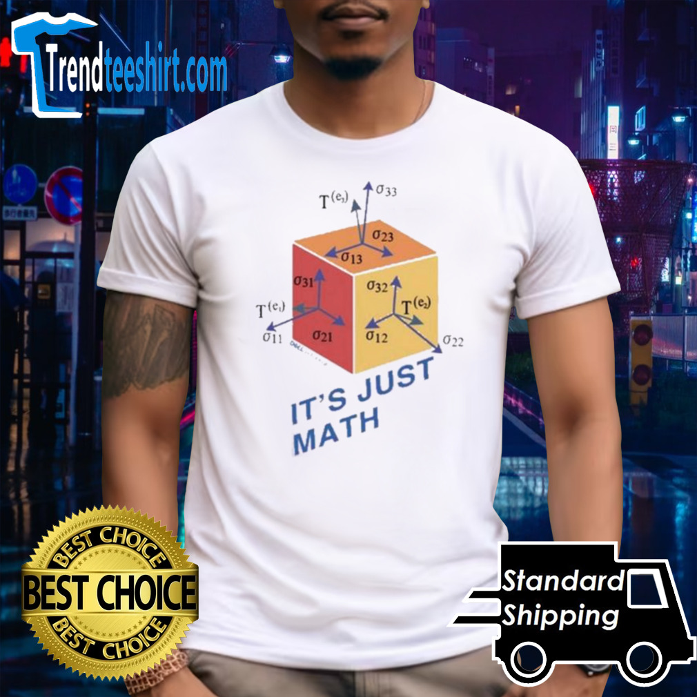 It’s Just Math Dell Technologies shirt