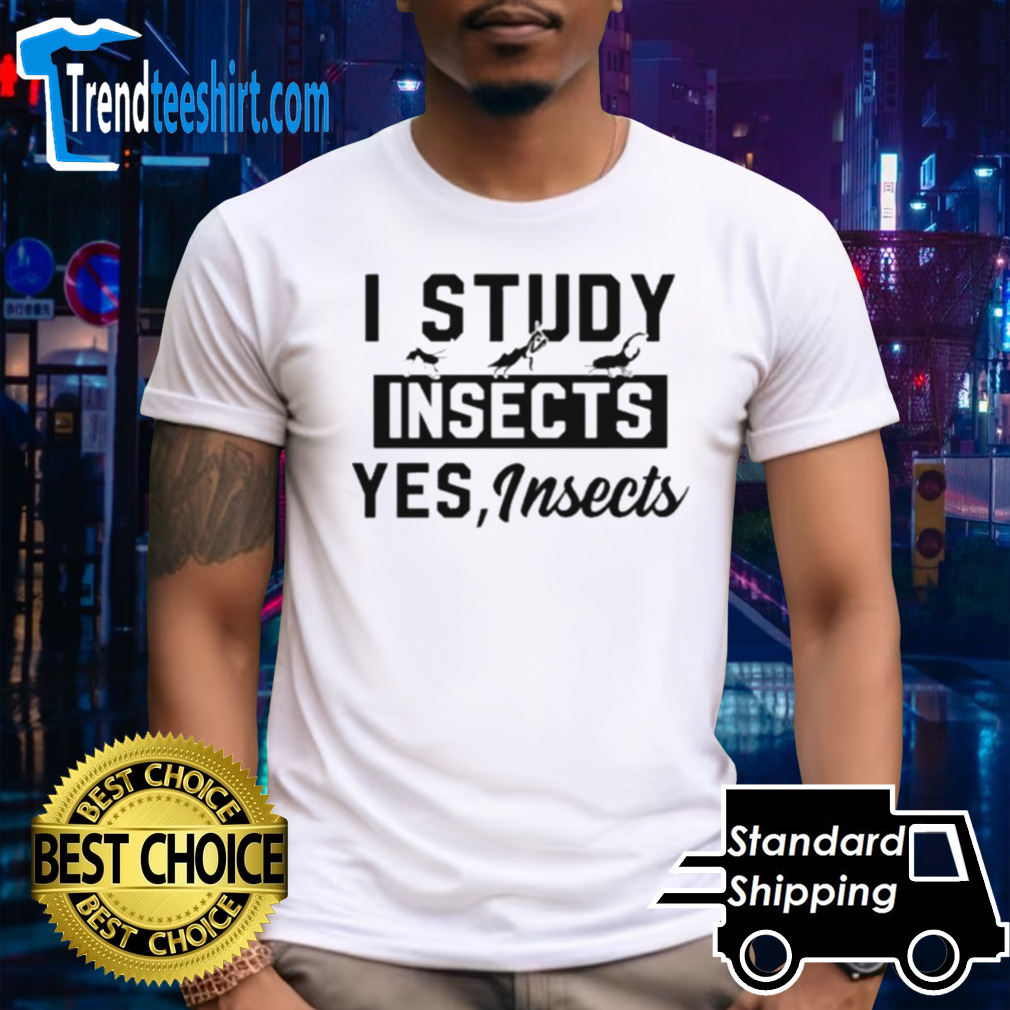 Premium I Study Insects Yes Insects Mug Father Shirt