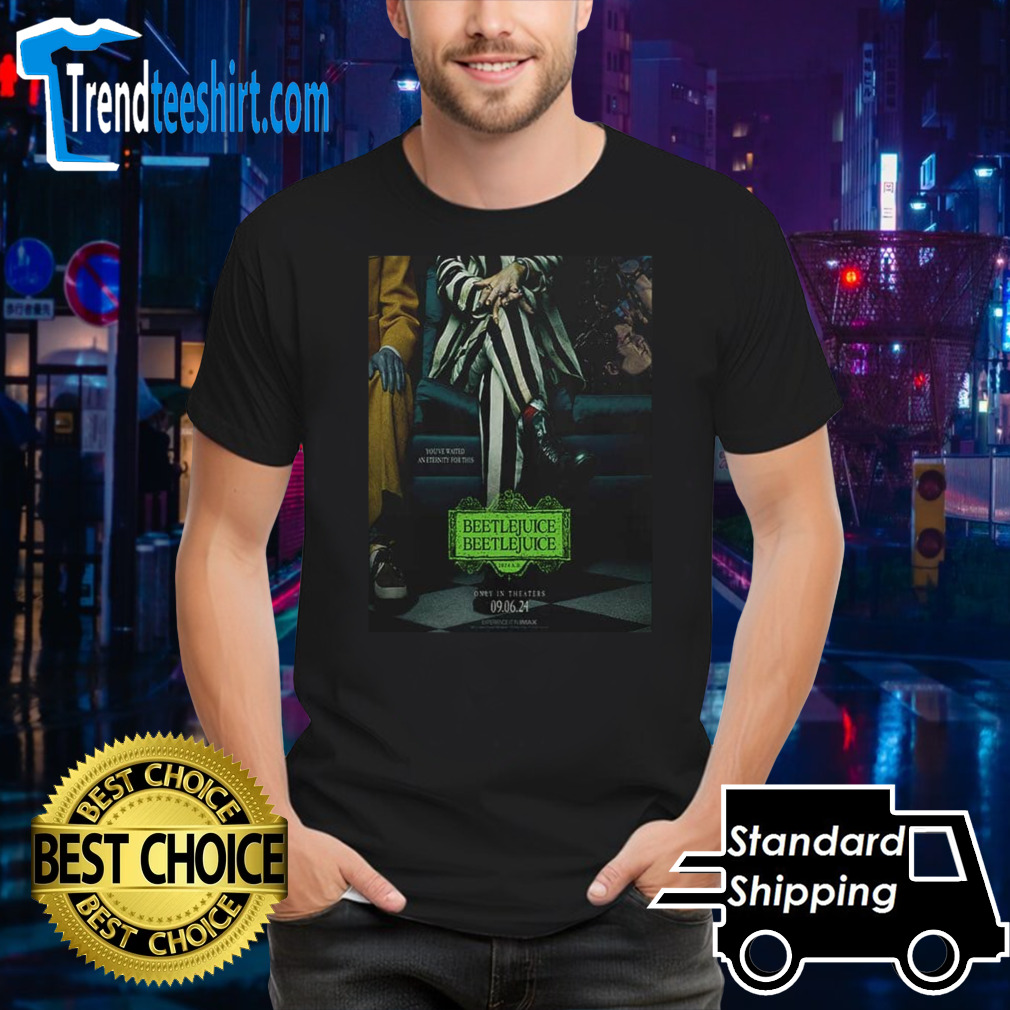 Beetlejuice Beetlejuice Film 2024 Official Releasing Only In Theaters On September 6 shirt