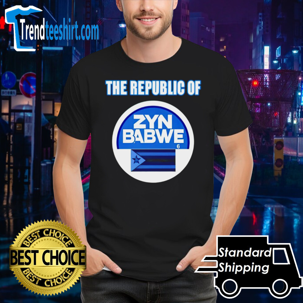 The Republic Of Zynbabwe Zyn shirt
