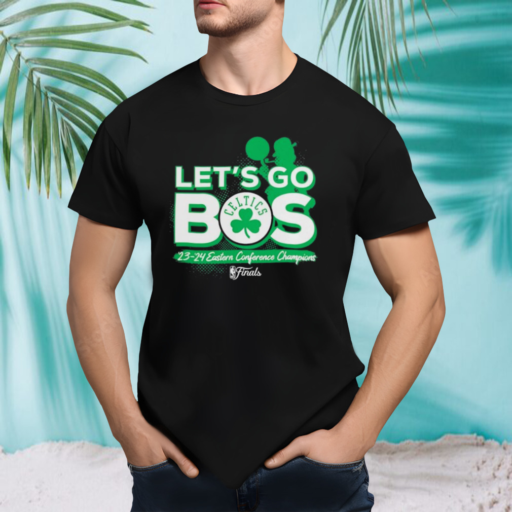 Let’s Go Bos Boston Celtics 2024 Eastern Conference Champions Shirt