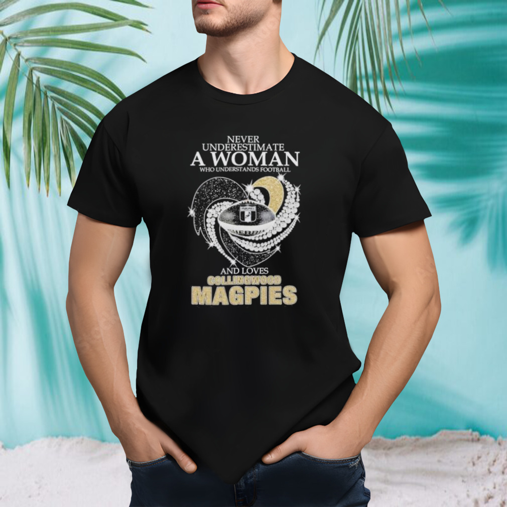 Never Underestimate A Woman Who Understands Football And Loves Collingwood Magpies Diamonds 2024 shirt