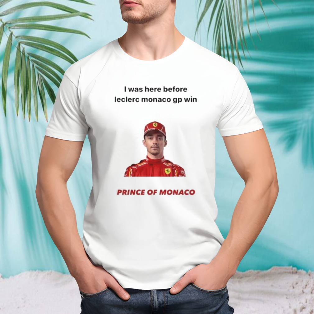 Charles Leclerc Prince Of Monaco Shirt