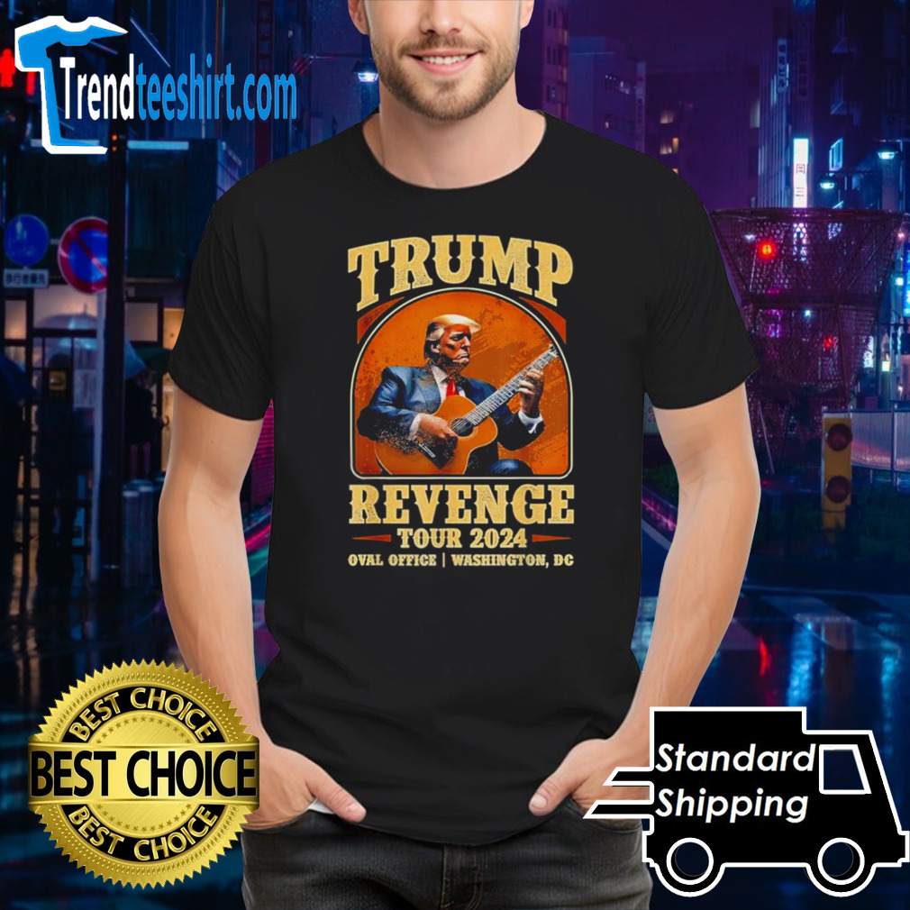Trump Revenge Tour 2024 shirt