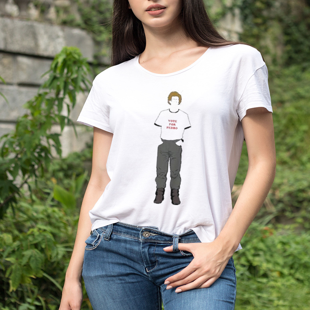 Vote For Pedro 2024 Shirt