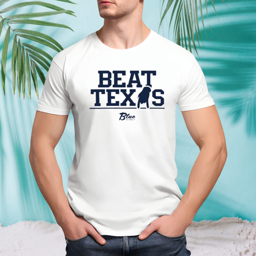 Beat Texas Blue By 90 T-shirt