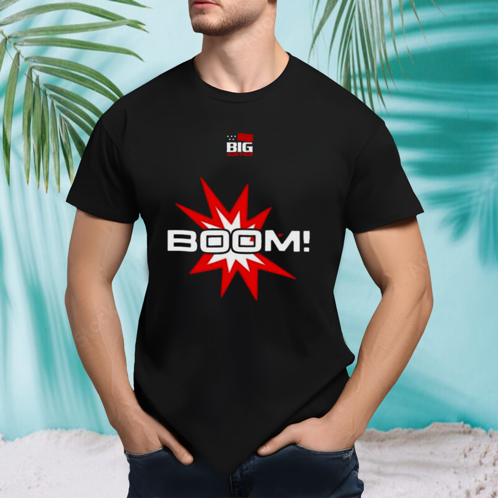A.J. & Big Justice Big Justice Boom Shirt