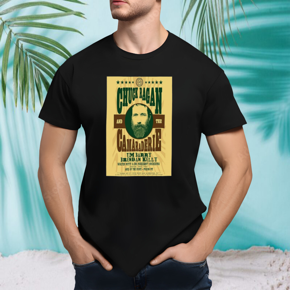 Chuck Ragan And The Camaraderie Oct 27 2024 VIVID Music HAll Gainesville FL Poster Shirt