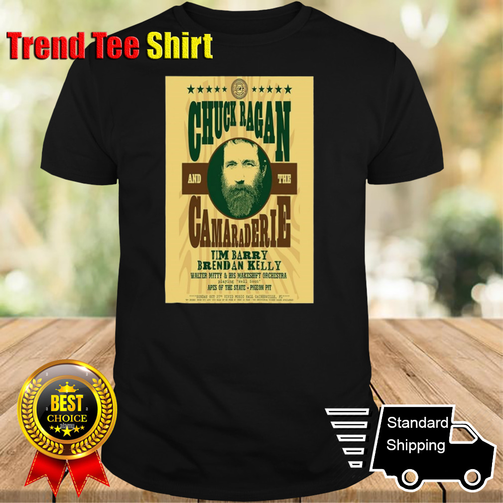 Chuck Ragan And The Camaraderie Oct 27 2024 VIVID Music HAll Gainesville FL Poster Shirt