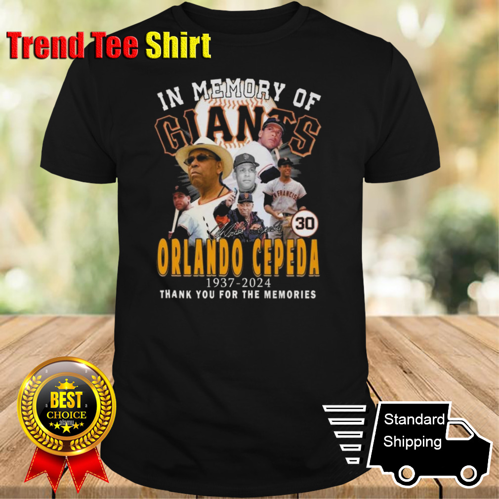 In Memory Of Orlando Cepeda 1937-2024 Thank You For The Memories Signature T-shirt