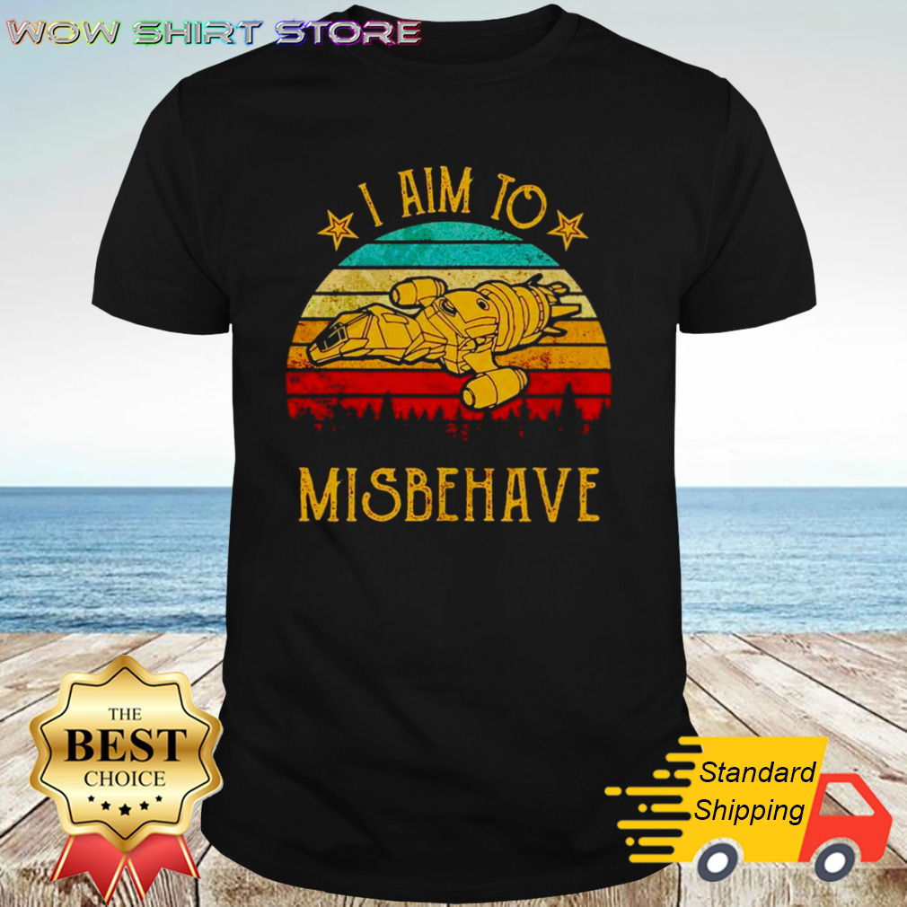 I Aim To Misbehave Vintage Shirt