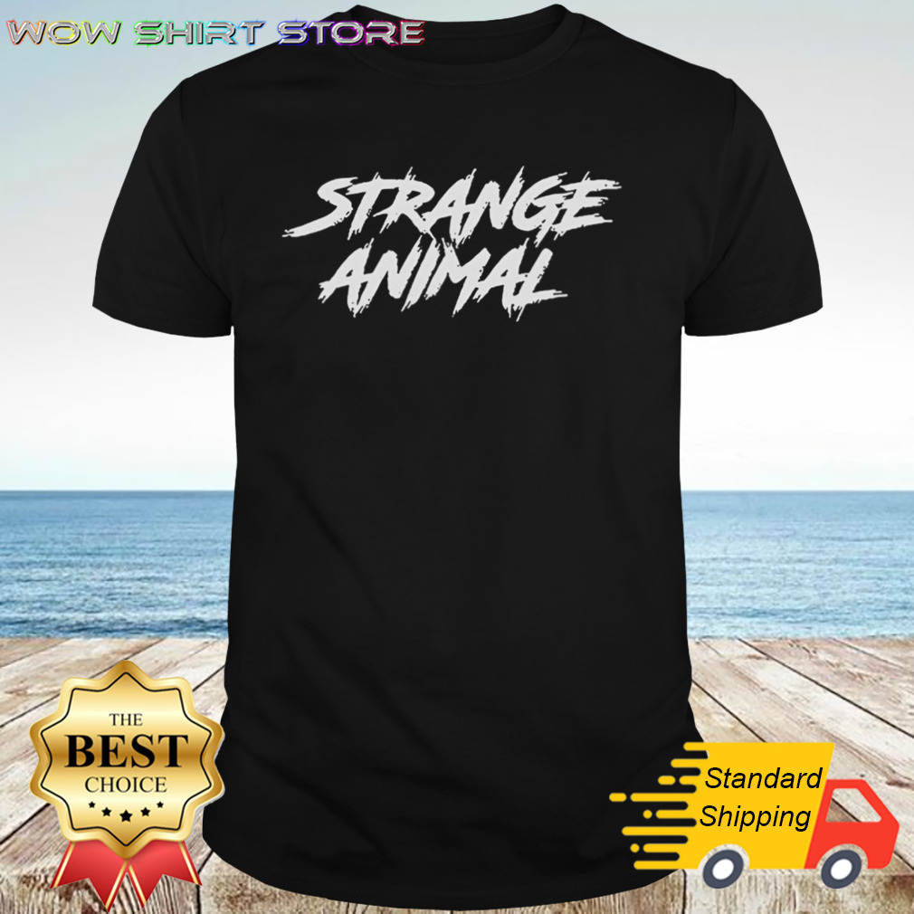 Strange Animal Shirt