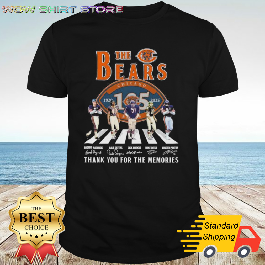 The Bears Chicago Bronko Nagurski Gale Sayers Dick Butkus Mike Ditka Walter Payton Signature Thank You For The Memories Shirt