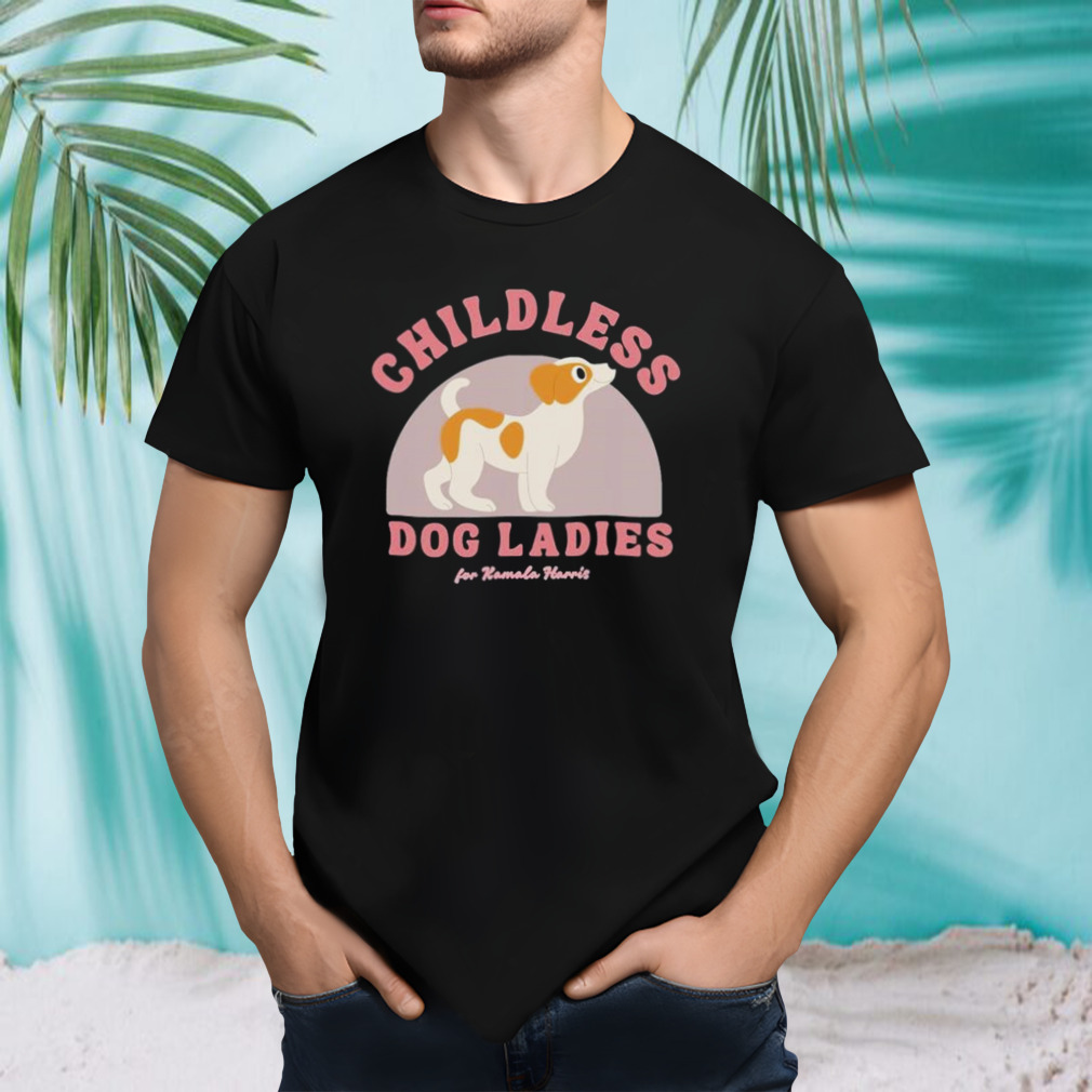 Jack Russell Terrier Childless Dog Ladies For Kamala Harris Shirt