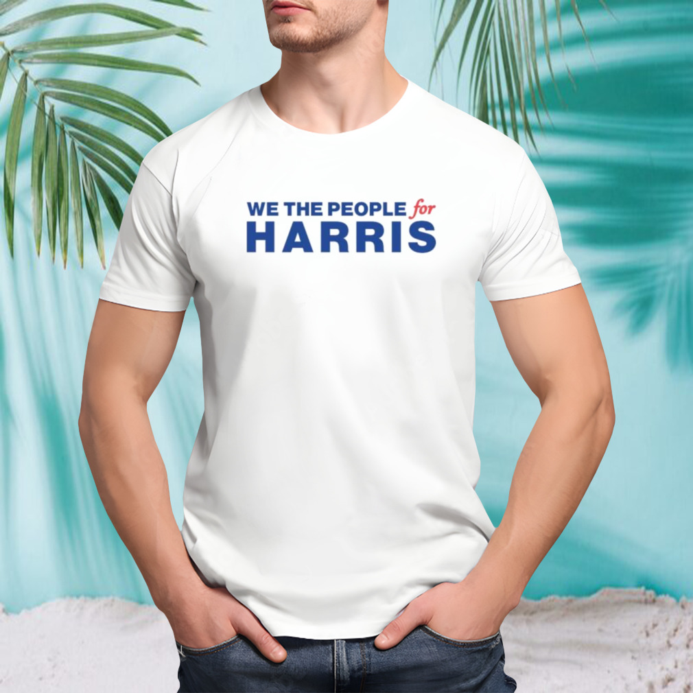 Official We The People For Kamala Harris 2024 T-shirt