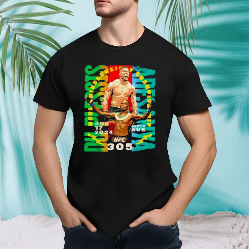 UFC 305 Israel Adesanya Vs. Dricus Du Plessis Shirt